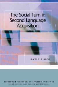 Omslagafbeelding: The Social Turn in Second Language Acquisition 9780748615520