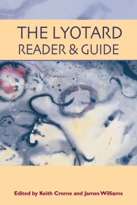 Cover image: The Lyotard Reader and Guide 9780748620586