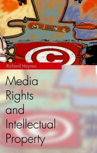 Cover image: Media Rights and Intellectual Property 9780748618804