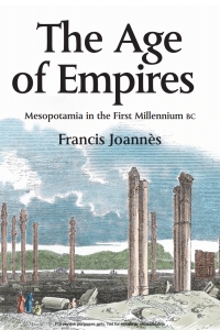 Cover image: The Age of Empires: Mesopotamia in the first millennium BC 9780748617562