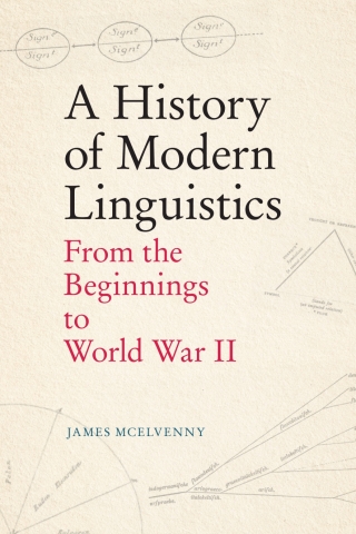 Cover image: A History of Modern Linguistics: From the Beginnings to World War II 1st edition 9781474470018