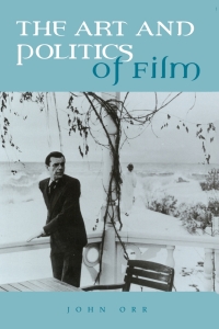 Cover image: The Art and Politics of Film 9780748611997