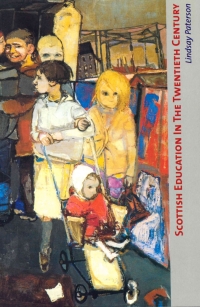 Cover image: Scottish Education in the Twentieth Century 9780748615902