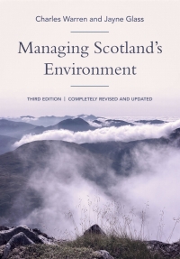 Omslagafbeelding: Managing Scotland's Environment 3rd edition 9781474477260