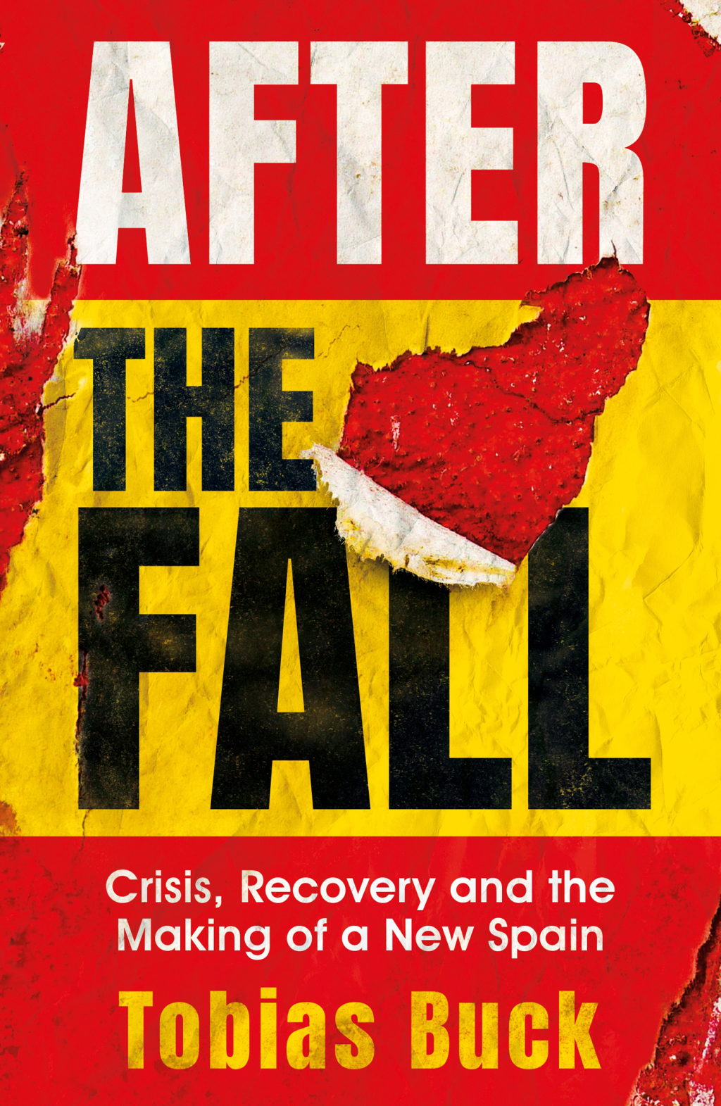 After the Fall Crisis, Recovery and the Making of a New Spain