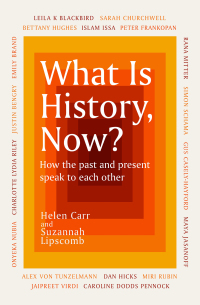 Cover image: What Is History, Now? 9781474622455