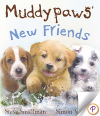 Cover image: Muddypaws' New Friends 9781472311344
