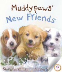 Cover image: Muddypaws' New Friends 9781472311368