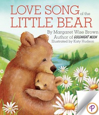 Cover image: Love Song of the Little Bear 9781472392183