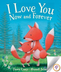 Cover image: I Love You Now and Forever 9781474846264