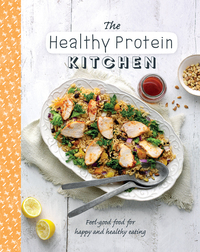 Cover image: The Healthy Protein Kitchen 9781474838047