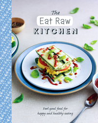 Cover image: The Eat Raw Kitchen 9781474837965