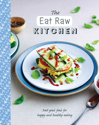 Cover image: The Eat Raw Kitchen 9781474838023