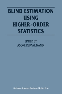 Immagine di copertina: Blind Estimation Using Higher-Order Statistics 1st edition 9780792384427