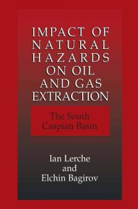 Imagen de portada: Impact of Natural Hazards on Oil and Gas Extraction 9780306462856