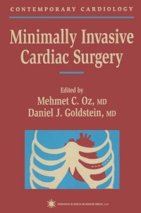 Imagen de portada: Minimally Invasive Cardiac Surgery 1st edition 9780896036352