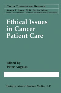 Omslagafbeelding: Ethical Issues in Cancer Patient Care 1st edition 9780792377269