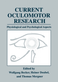 Cover image: Current Oculomotor Research 1st edition 9780306460494