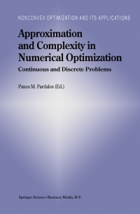 Titelbild: Approximation and Complexity in Numerical Optimization 1st edition 9781475731453