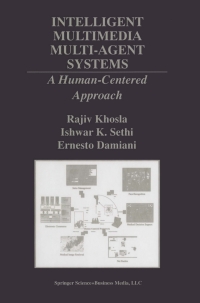 Cover image: Intelligent Multimedia Multi-Agent Systems 9780792379799