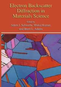 Cover image: Electron Backscatter Diffraction in Materials Science 1st edition 9780306464874