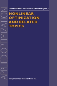 表紙画像: Nonlinear Optimization and Related Topics 1st edition 9780792361091