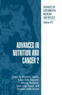 Imagen de portada: Advances in Nutrition and Cancer 2 1st edition 9780306463068