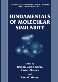 Imagen de portada: Fundamentals of Molecular Similarity 1st edition 9780306464256
