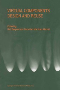 صورة الغلاف: Virtual Components Design and Reuse 1st edition 9780792372615