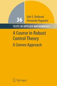 Cover image: A Course in Robust Control Theory 9781441931894