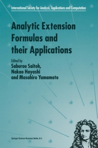 Imagen de portada: Analytic Extension Formulas and their Applications 1st edition 9780792369509