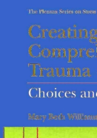 Cover image: Creating a Comprehensive Trauma Center 9780306463273