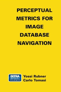 Cover image: Perceptual Metrics for Image Database Navigation 9780792372196