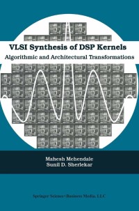 Titelbild: VLSI Synthesis of DSP Kernels 9780792374213