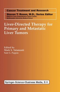 Imagen de portada: Liver-Directed Therapy for Primary and Metastatic Liver Tumors 1st edition 9780792375234
