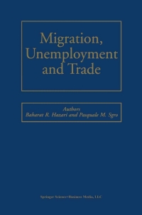 表紙画像: Migration, Unemployment and Trade 9780792373100