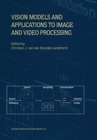 صورة الغلاف: Vision Models and Applications to Image and Video Processing 9781441949059