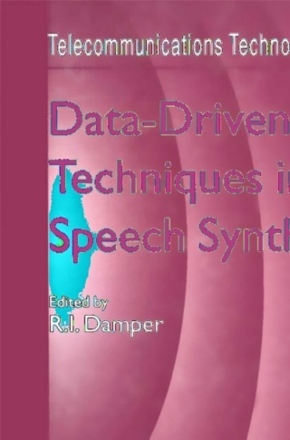 表紙画像: Data-Driven Techniques in Speech Synthesis 1st edition 9780412817502