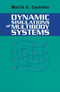 Imagen de portada: Dynamic Simulations of Multibody Systems 9780387951928