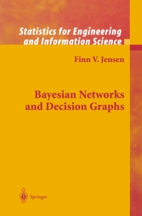 Titelbild: Bayesian Networks and Decision Graphs 9780387952598