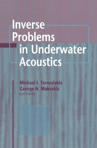 صورة الغلاف: Inverse Problems in Underwater Acoustics 1st edition 9780387952482
