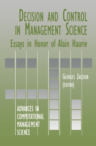 Cover image: Decision & Control in Management Science 1st edition 9780792379379