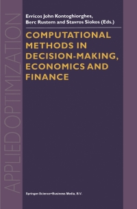 Immagine di copertina: Computational Methods in Decision-Making, Economics and Finance 1st edition 9781402008399