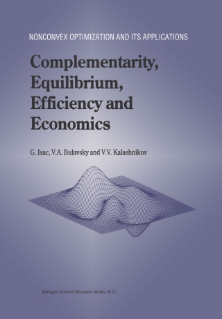Titelbild: Complementarity, Equilibrium, Efficiency and Economics 9781402006883
