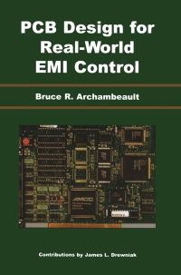 表紙画像: PCB Design for Real-World EMI Control 9781402071300