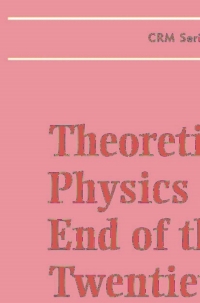 Imagen de portada: Theoretical Physics at the End of the Twentieth Century 1st edition 9780387953113