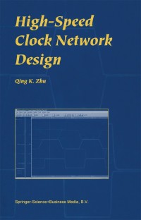 Omslagafbeelding: High-Speed Clock Network Design 9781402073465