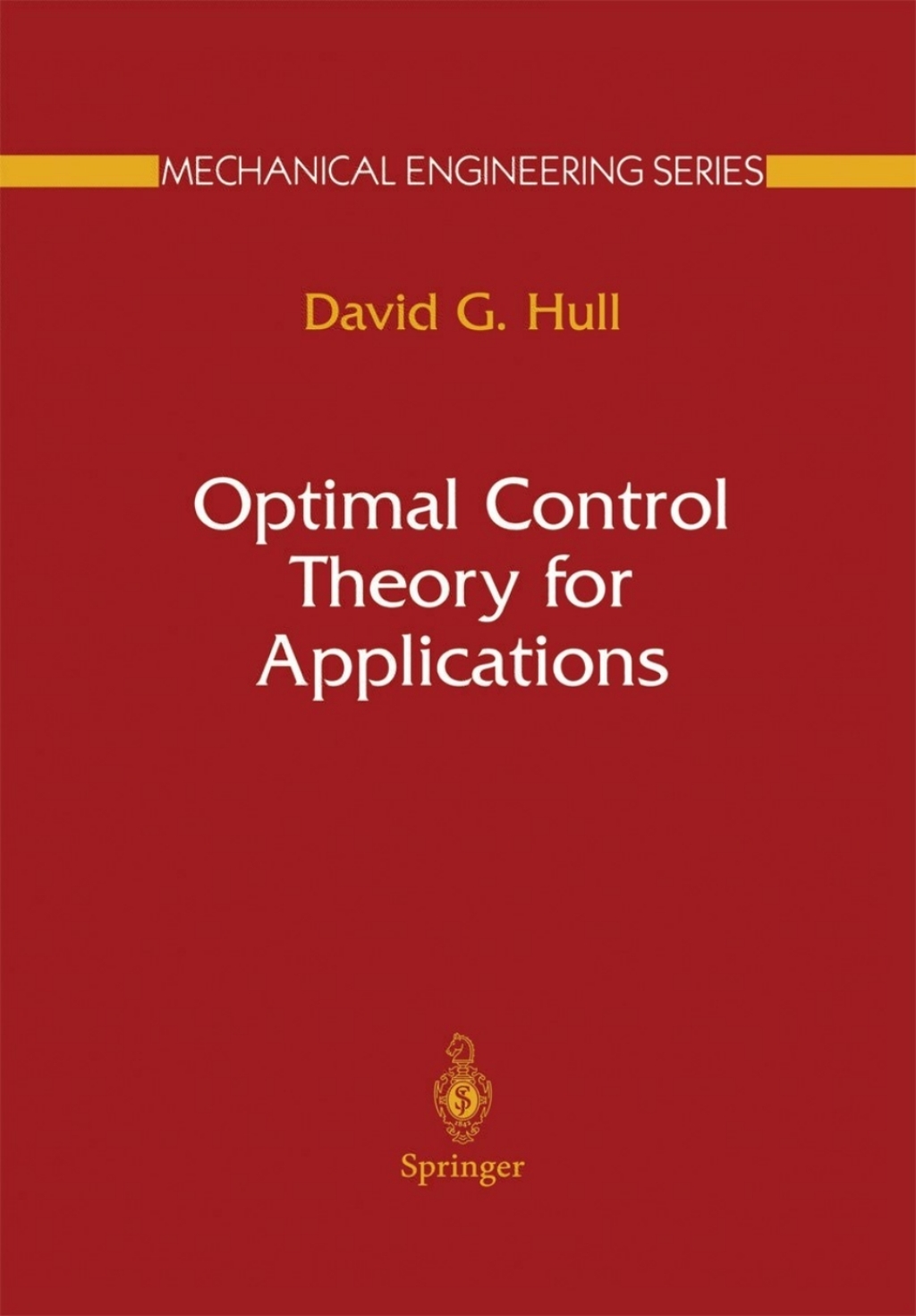 Optimal Control Theory for Applications