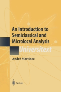 Cover image: An Introduction to Semiclassical and Microlocal Analysis 9780387953441