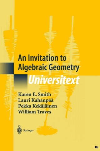 Cover image: An Invitation to Algebraic Geometry 9780387989808
